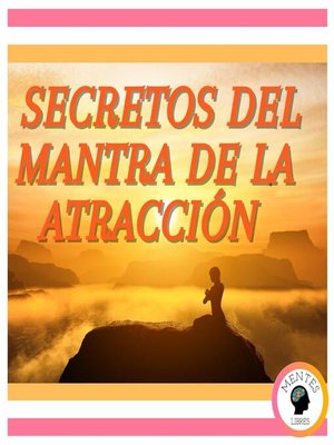 cover image of Secretos del Mantra de la Atracción